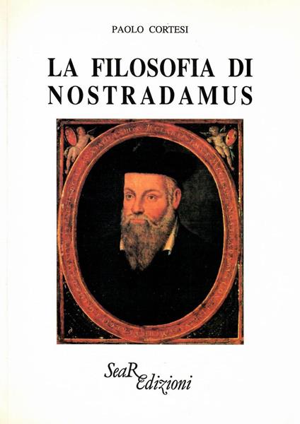 La filosofia di Nostradamus - Paolo Cortesi - copertina