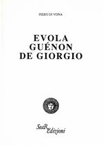Evola, Guénon, De Giorgio