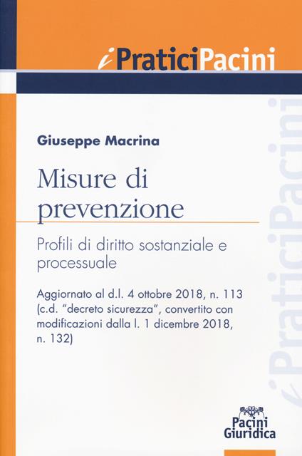 Misure di prevenzione. Profili di diritto sostanziale e processuale - Giuseppe Macrina - copertina