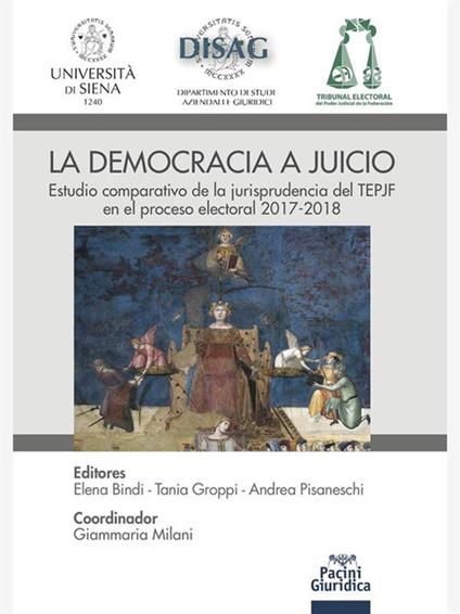 La democracia a juicio - Elena Bindi,Tania Groppi,Andrea Pisaneschi - ebook
