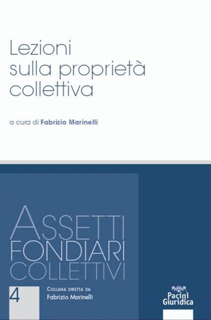 Lezioni sulla proprietà collettiva - Fabrizio Marinelli - copertina