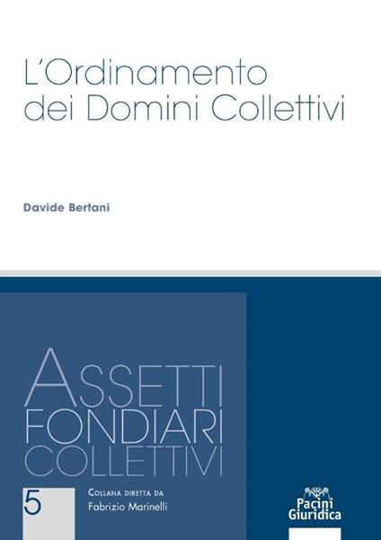L'ordinamento dei domini collettivi - Davide Bertani - copertina