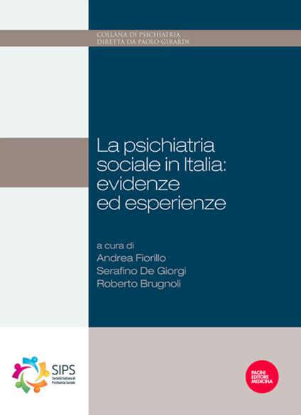 Psichiatria sociale in Italia: evidenze ed esperienze - copertina