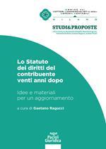 Lo Statuto dei diritti del contribuente. Venti anni dopo