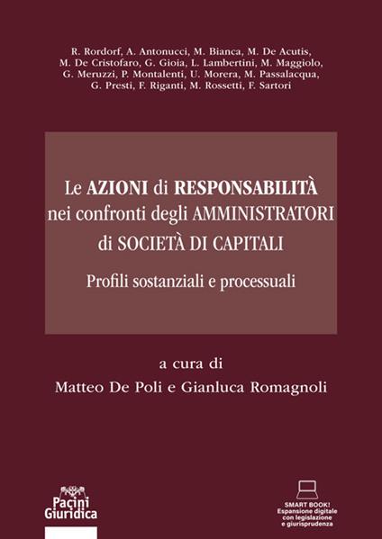 Le azioni di responsabilità nel confronti degli amministratori di società di capitali - Romagnoli,A. De Poli - copertina