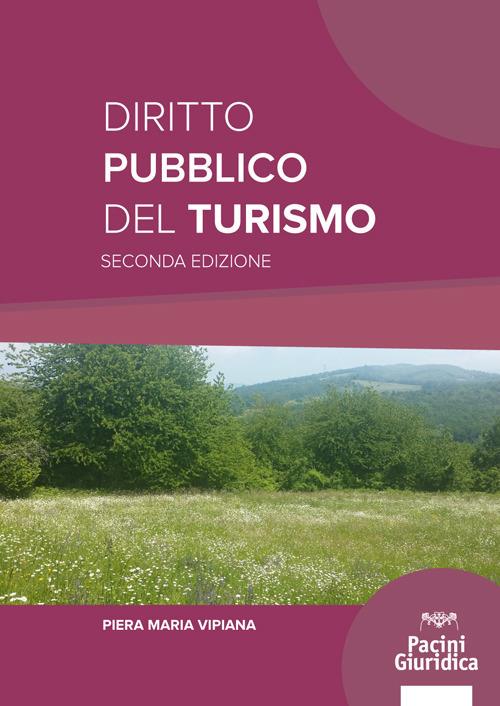 Diritto pubblico del turismo - Piera Maria Vipiana - copertina