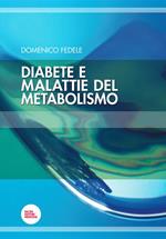 Diabete e malattie del metabolismo
