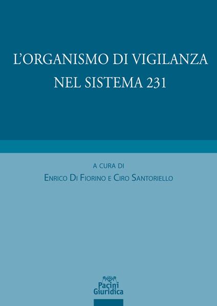L'organismo di vigilanza nel sistema 231 - copertina