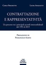 Contrattazione e rappresentatività. Un percorso tra i principali accordi interconfederali dal 1993 al 2019