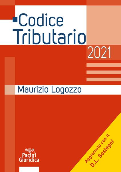 Codice tributario 2021 - Maurizio Logozzo - copertina