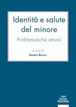 Identità e salute del minore. Problematiche attuali