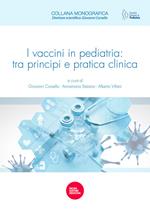 I vaccini in pediatria: tra principi e pratica clinica