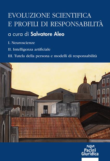 Evoluzione scientifica e profili di responsabilità - copertina