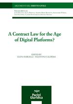 A contract law for the age of digital platforms?