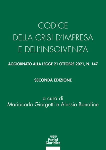 Codice della crisi d'impresa e dell'insolvenza. Aggiornato alla legge 21 ottobre 2021, n. 147 - copertina