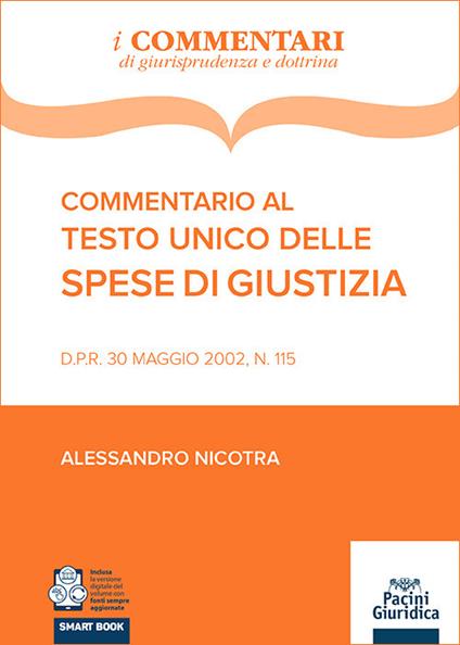 Commentario al testo unico delle spese di giustizia - Nicotra - copertina