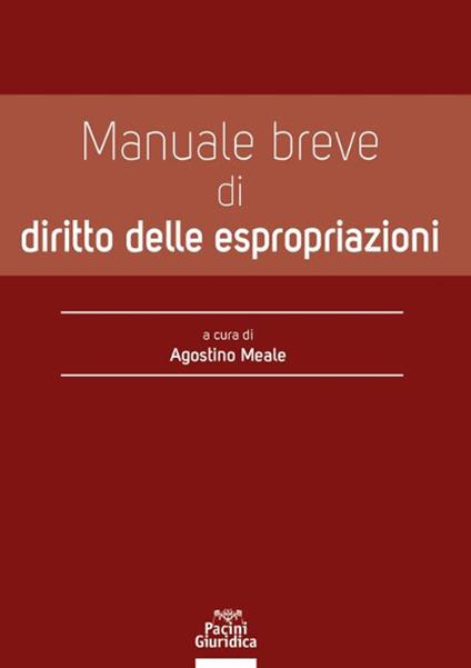 Manuale breve di diritto delle espropriazioni - copertina