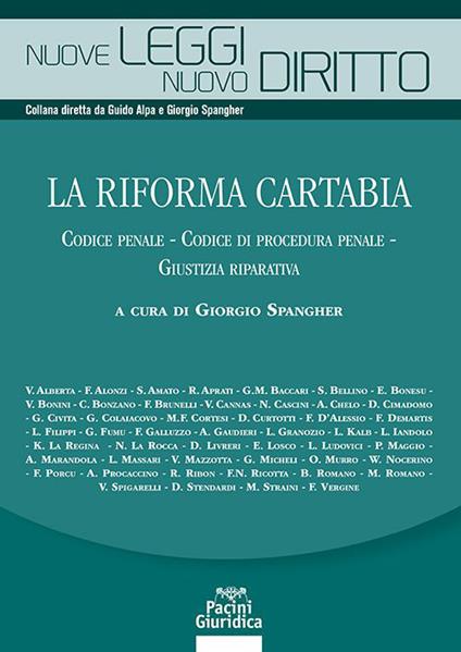 La riforma Cartabia. Codice penale-Codice di procedura penale-Giustizia riparativa - copertina