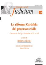La riforma Cartabia del processo civile. Commento al d.lgs. 10 ottobre 2022, n. 149