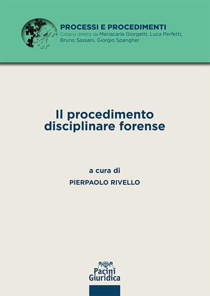 Il procedimento disciplinare forense - copertina