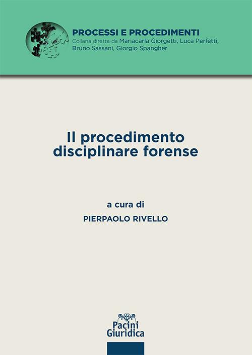 Il procedimento disciplinare forense - copertina