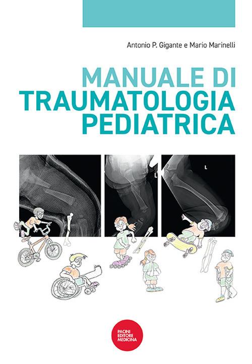 Manuale di traumatologia pediatrica - copertina