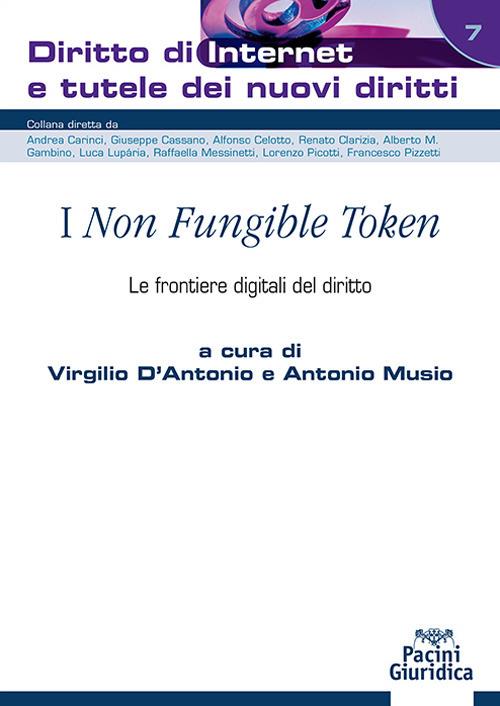 I «Non fungible token». Le frontiere digitali del diritto - copertina