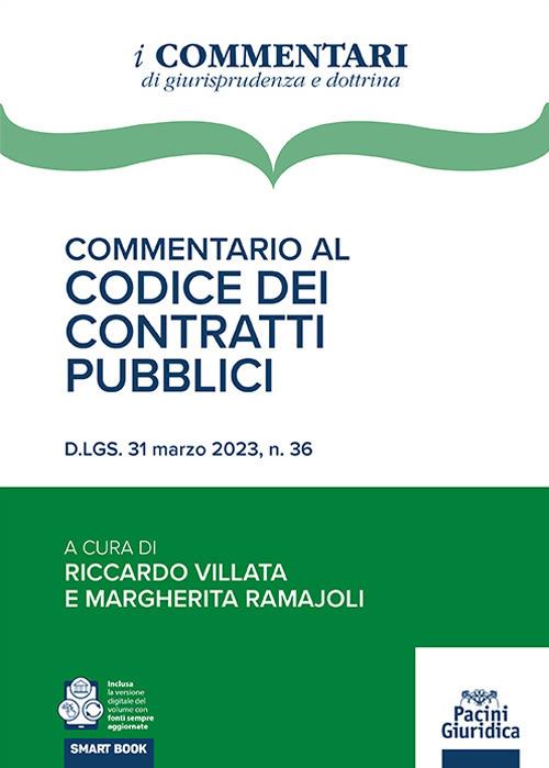 Commentario al codice dei contratti pubblici. D.Lgs. 31 marzo 2023, n. 36 - copertina