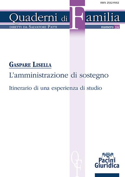 L'amministrazione di sostegno. Itinerario di una esperienza di studio - Gaspare Lisella - copertina