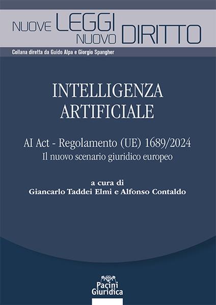 Intelligenza artificiale. AI Act - Regolamento (UE) 1689/2024. Il nuovo scenario giuridico europeo - copertina