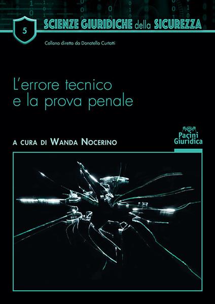 L'errore tecnico e la prova penale - copertina