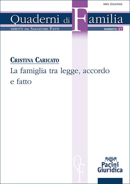 La famiglia tra legge, accordo e fatto - Cristina Caricato - copertina