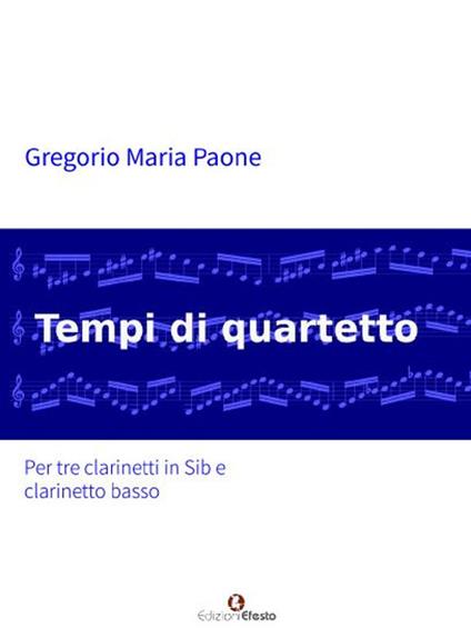 Tempi di quartetto - Gregorio Maria Paone - copertina
