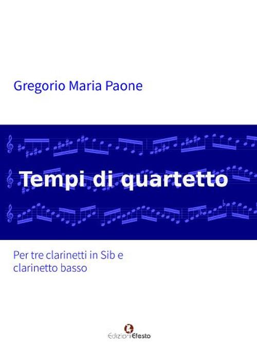 Tempi di quartetto - Gregorio Maria Paone - copertina