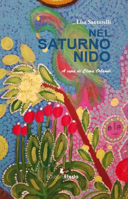 Nel Saturno nido - Lisa Santarelli - copertina