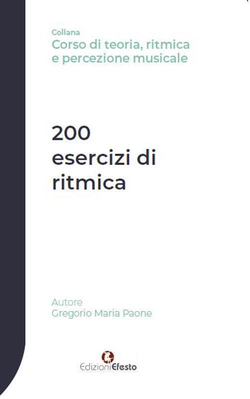 200 esercizi di ritmica - Gregorio Maria Paone - copertina