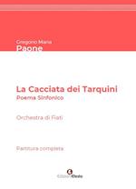 La Cacciata dei Tarquini. Poema sinfonico per orchestra di fiati. Partitura completa