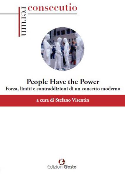 «People have the power». Potenza, limiti e contraddizioni di un concetto moderno - copertina
