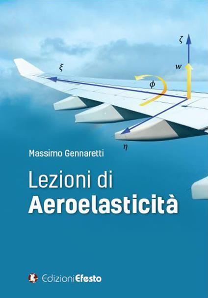 Lezioni di aeroelasticità - Massimo Gennaretti - copertina