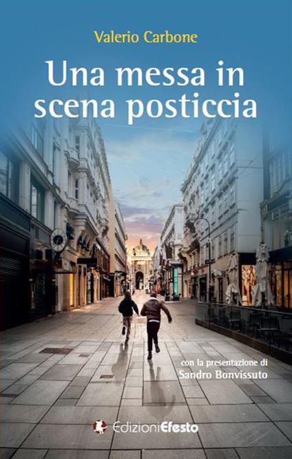 Una messa in scena posticcia - Valerio Carbone - copertina