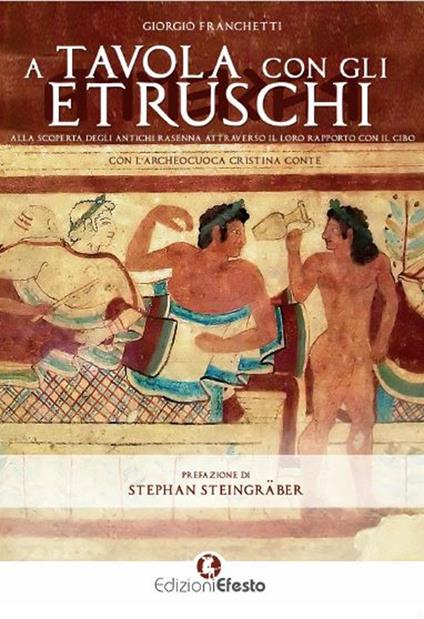 A tavola con gli etruschi - Giorgio Franchetti - copertina