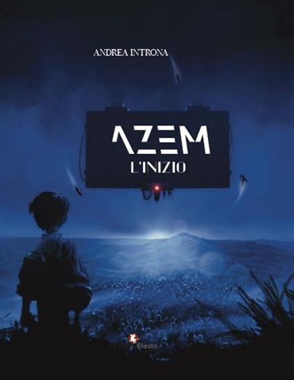 Azem. L'inizio - Andrea Introna - copertina