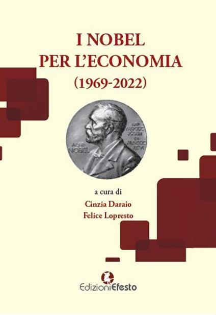 I Nobel per l’economia (1969-2022) - copertina