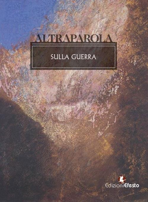 Altraparola. Sulla guerra - copertina