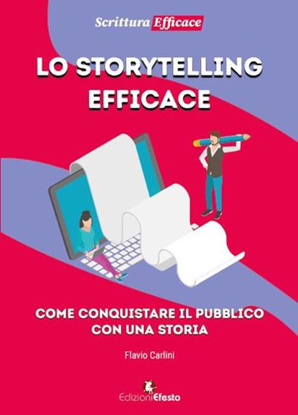 Lo storytelling efficace - Flavio Carlini - copertina
