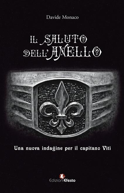 Il saluto dell’anello - Davide Monaco - copertina
