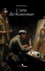 L’arte dei Rosenman
