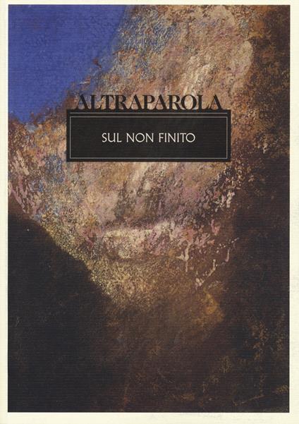 Altraparola. Sul non finito - copertina