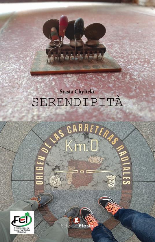 Serendipità-Serendipeco. Ediz. bilingue - Stasia Chylicki - copertina