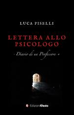 Lettera allo psicologo. Diario di un professore